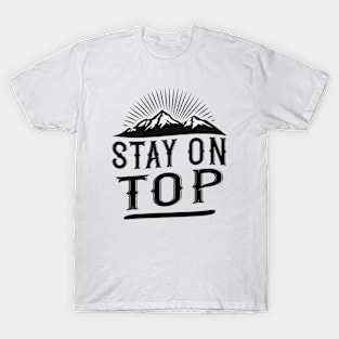 Mountains on the mountain top T-Shirt